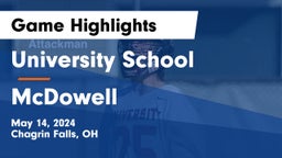 University School vs McDowell  Game Highlights - May 14, 2024