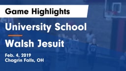 University School vs Walsh Jesuit  Game Highlights - Feb. 4, 2019