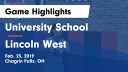 University School vs Lincoln West Game Highlights - Feb. 23, 2019