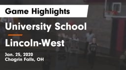 University School vs Lincoln-West  Game Highlights - Jan. 25, 2020