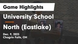 University School vs North (Eastlake) Game Highlights - Dec. 9, 2023
