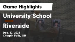 University School vs Riverside  Game Highlights - Dec. 22, 2023