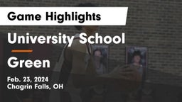 University School vs Green  Game Highlights - Feb. 23, 2024