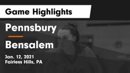 Pennsbury  vs Bensalem  Game Highlights - Jan. 12, 2021