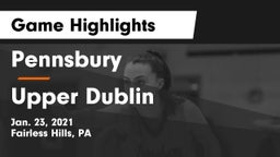 Pennsbury  vs Upper Dublin  Game Highlights - Jan. 23, 2021