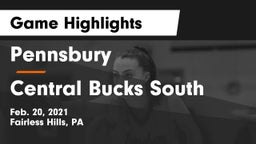 Pennsbury  vs Central Bucks South  Game Highlights - Feb. 20, 2021