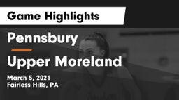 Pennsbury  vs Upper Moreland  Game Highlights - March 5, 2021