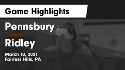 Pennsbury  vs Ridley  Game Highlights - March 10, 2021