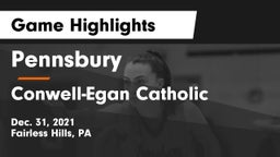 Pennsbury  vs Conwell-Egan Catholic  Game Highlights - Dec. 31, 2021