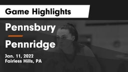 Pennsbury  vs Pennridge  Game Highlights - Jan. 11, 2022