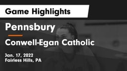 Pennsbury  vs Conwell-Egan Catholic  Game Highlights - Jan. 17, 2022
