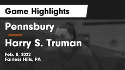 Pennsbury  vs Harry S. Truman Game Highlights - Feb. 8, 2022