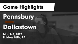 Pennsbury  vs Dallastown  Game Highlights - March 8, 2022
