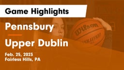 Pennsbury  vs Upper Dublin  Game Highlights - Feb. 25, 2023