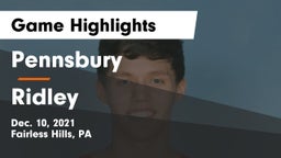 Pennsbury  vs Ridley  Game Highlights - Dec. 10, 2021