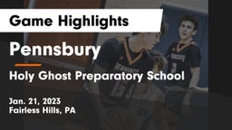 Pennsbury  vs Holy Ghost Preparatory School Game Highlights - Jan. 21, 2023