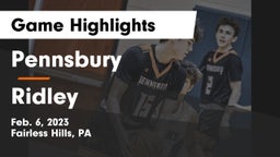 Pennsbury  vs Ridley  Game Highlights - Feb. 6, 2023