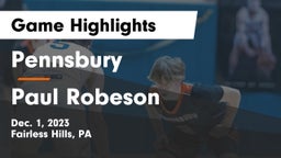Pennsbury  vs Paul Robeson  Game Highlights - Dec. 1, 2023