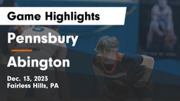 Pennsbury  vs Abington  Game Highlights - Dec. 13, 2023