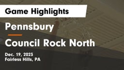 Pennsbury  vs Council Rock North  Game Highlights - Dec. 19, 2023