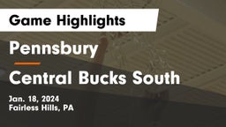 Pennsbury  vs Central Bucks South  Game Highlights - Jan. 18, 2024