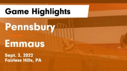 Pennsbury  vs Emmaus  Game Highlights - Sept. 3, 2022