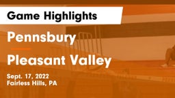 Pennsbury  vs Pleasant Valley Game Highlights - Sept. 17, 2022