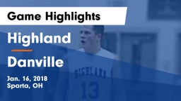 Highland  vs Danville  Game Highlights - Jan. 16, 2018