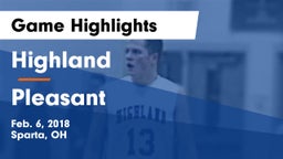 Highland  vs Pleasant  Game Highlights - Feb. 6, 2018