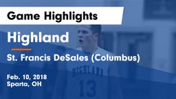 Highland  vs St. Francis DeSales  (Columbus) Game Highlights - Feb. 10, 2018
