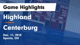 Highland  vs Centerburg  Game Highlights - Dec. 11, 2018