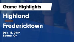 Highland  vs Fredericktown  Game Highlights - Dec. 13, 2019