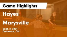 Hayes  vs Marysville  Game Highlights - Sept. 2, 2021