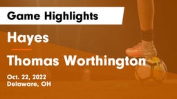 Hayes  vs Thomas Worthington  Game Highlights - Oct. 22, 2022