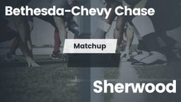 Matchup: Bethesda-Chevy vs. Sherwood  2016