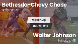 Matchup: Bethesda-Chevy vs. Walter Johnson  2016