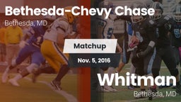 Matchup: Bethesda-Chevy vs. Whitman  2016