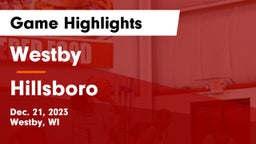 Westby  vs Hillsboro  Game Highlights - Dec. 21, 2023