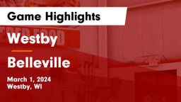 Westby  vs Belleville  Game Highlights - March 1, 2024