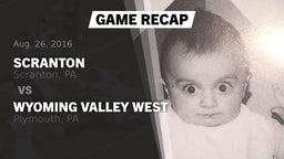 Recap: Scranton  vs. Wyoming Valley West  2016