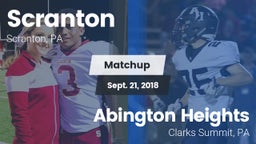 Matchup: Scranton  vs. Abington Heights  2018