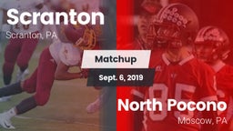 Matchup: Scranton  vs. North Pocono  2019