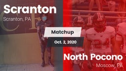 Matchup: Scranton  vs. North Pocono  2020