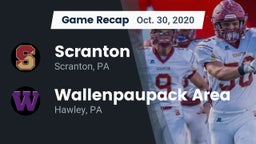 Recap: Scranton  vs. Wallenpaupack Area  2020