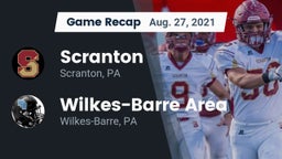 Recap: Scranton  vs. Wilkes-Barre Area  2021