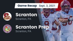 Recap: Scranton  vs. Scranton Prep  2021