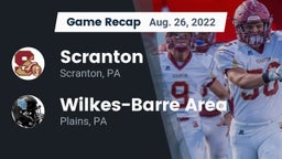 Recap: Scranton  vs. Wilkes-Barre Area  2022