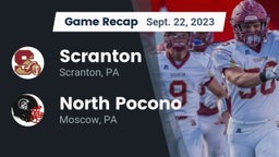 Recap: Scranton  vs. North Pocono  2023