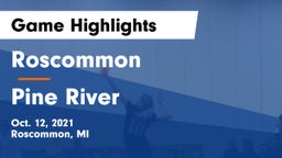 Roscommon  vs Pine River  Game Highlights - Oct. 12, 2021