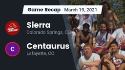 Recap: Sierra  vs. Centaurus  2021